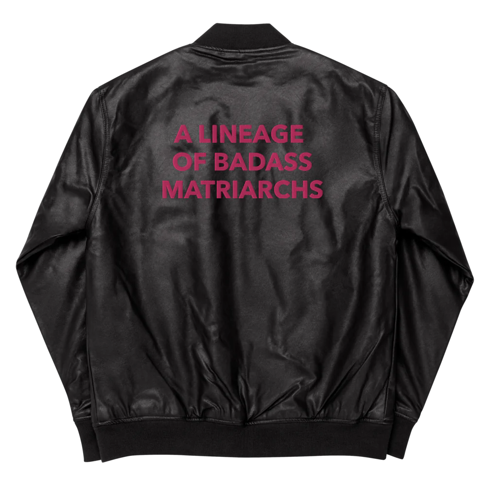 LH - A Lineage of Badass Matriarchs Jacket